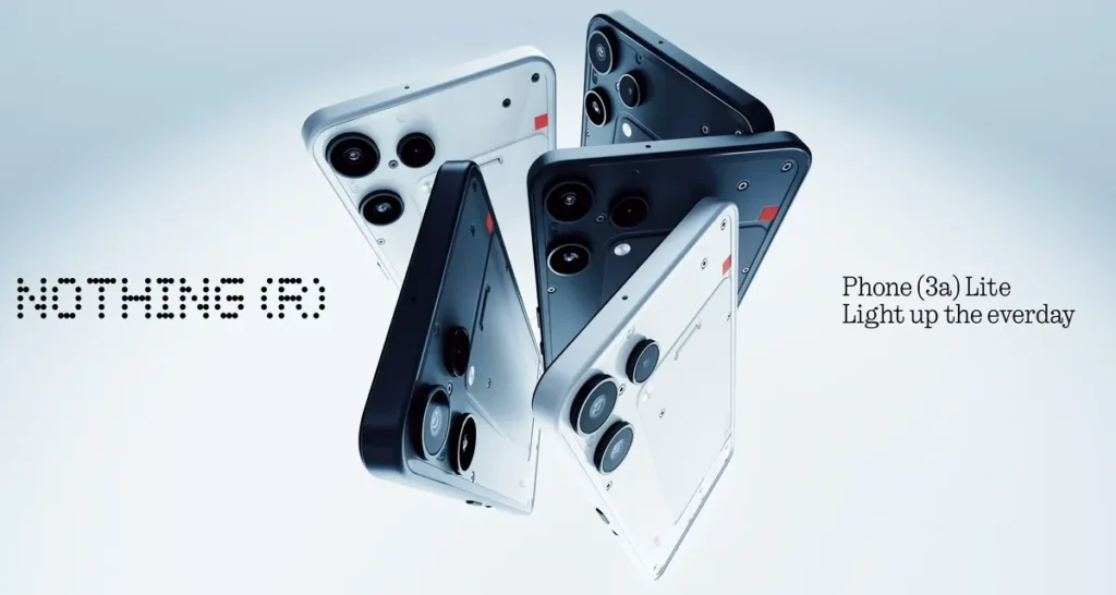 Nothing تطلق Phone (3a) Lite: تصميمٌ مميز وابتكار فائق بتكلفة معقولة تناسب الجميع