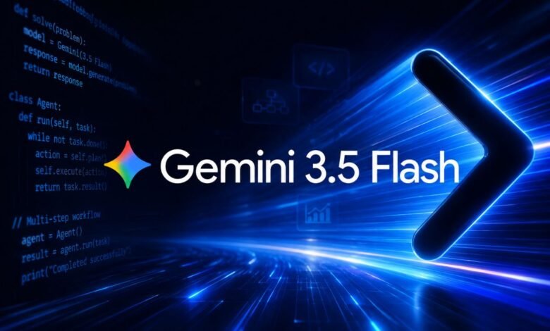 جوجل تكشف عن Gemini 3.5 Flash.. نموذج جديد يرفع قدرات البرمجة والأتمتة